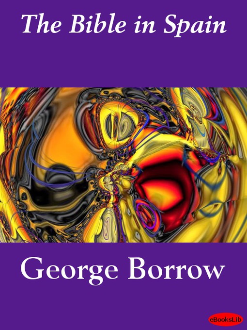 Upplýsingar um The Bible in Spain eftir George Borrow - Til útláns